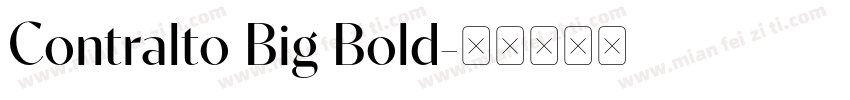 Contralto Big Bold字体转换